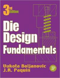 اصول طراحی قالب (Die Design Fundamentals)