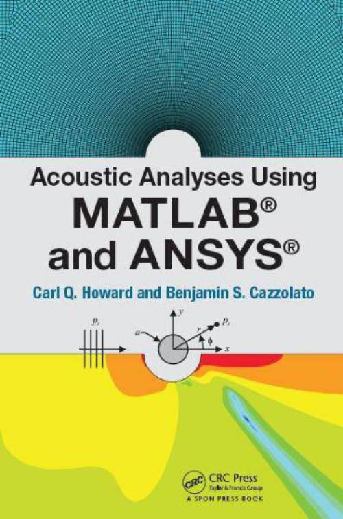 تجزیه و تحلیل آکوستیک با استفاده از MATLAB و ANSYS